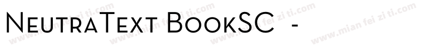 NeutraText BookSC◆字体转换
